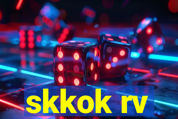 skkok rv